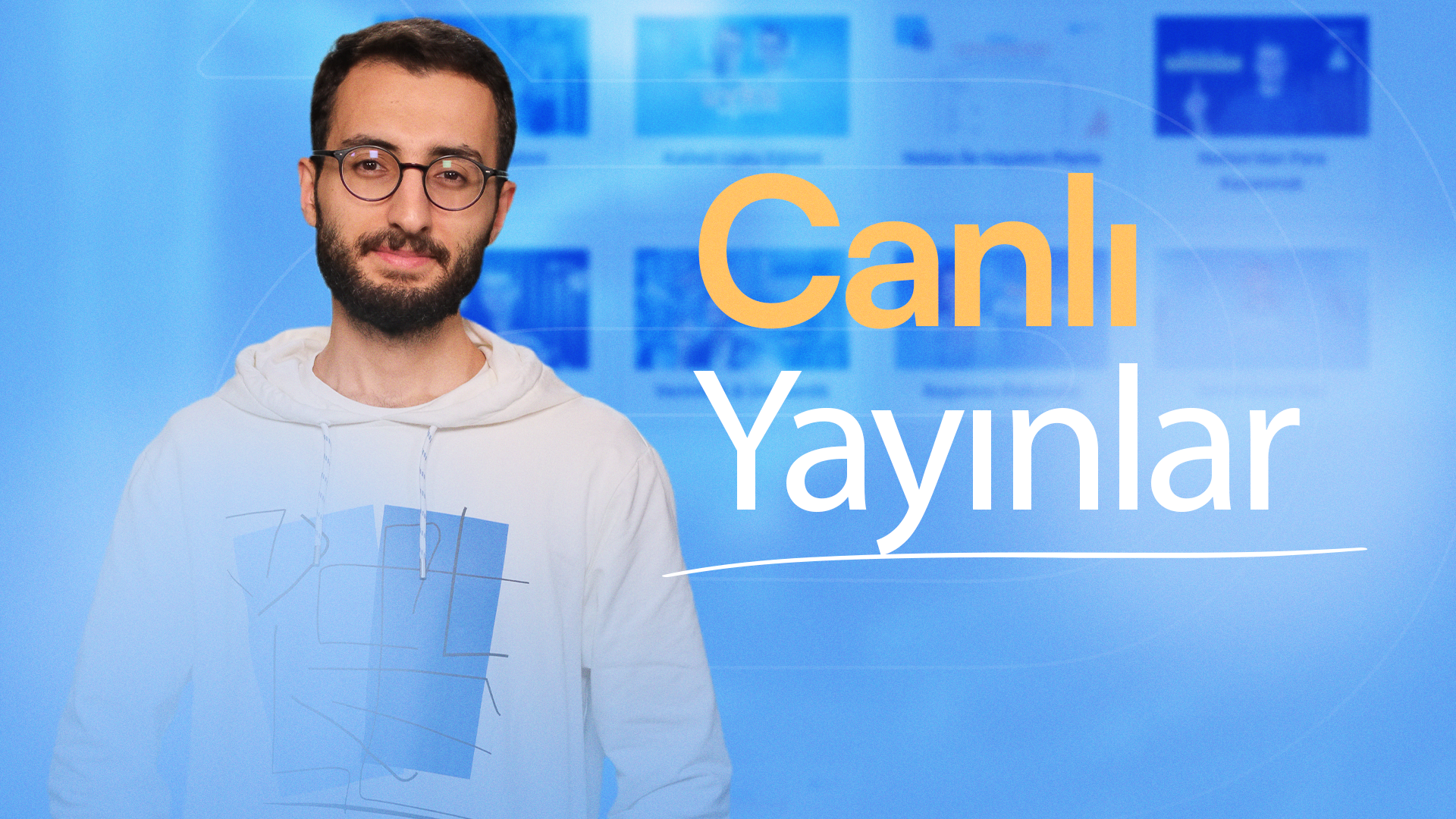 Canlı Yayınlar